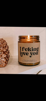 I f*cking love you candle